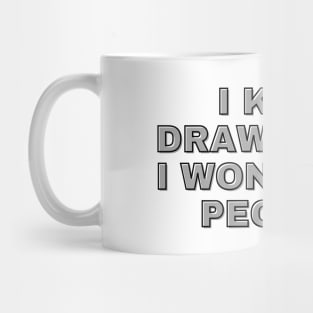 Architecture I Keep Drawing so I won't Kill People Mug